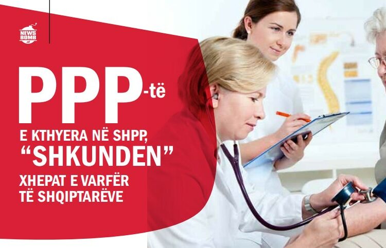 PPP-të e kthyera në SHPP, “shkunden” xhepat e varfër të shqiptarëve
