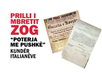Prilli i Mbretit ZOG, “poterja me pushkë” kundër italianëve