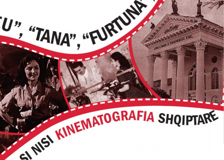 FILMAT, nga “Skënderbeu”, “Tana”, “Furtuna”, si nisi kinematografia shqiptare