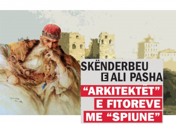 Skënderbeu e Ali Pasha, “arkitektët” e fitoreve me “SPIUNE”