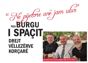 “Në pijetore unë jam ulur”, nga Burgu i Spaçit drejt vëllezërve korçarë