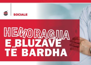 Hemoragjia e BLUZAVE të BARDHA