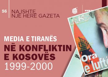 Na ishte një herë gazeta/ Media e Tiranës në konfliktin e Kosovës, 1999-2000