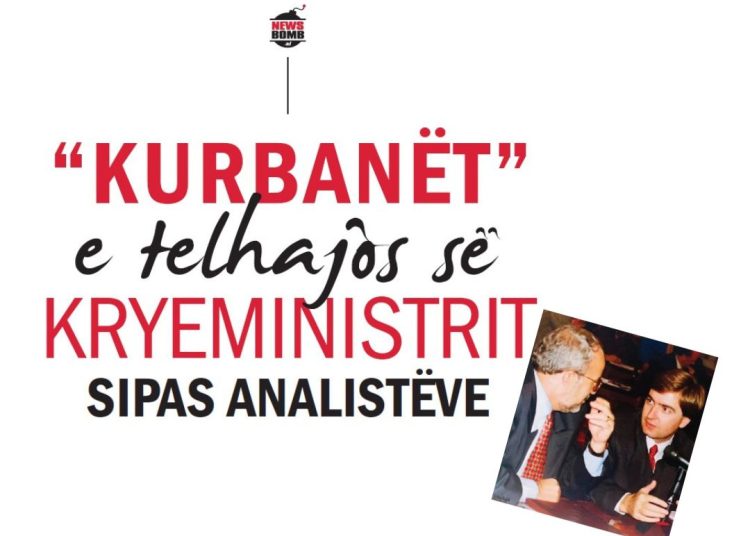 “Kurbanët” e telhajos së Kryeministrit sipas analistëve